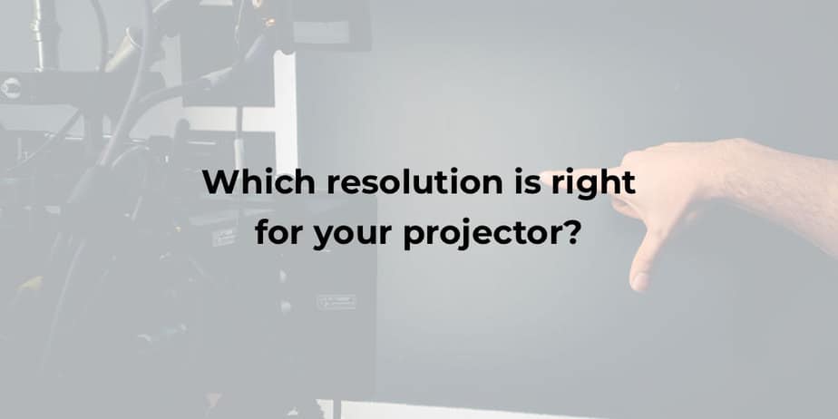 projector resolution