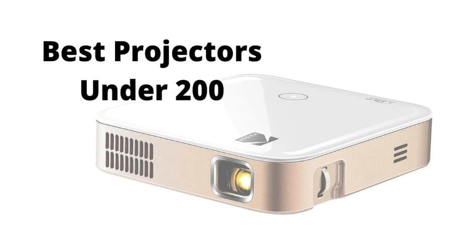 Best Projectors Under $200