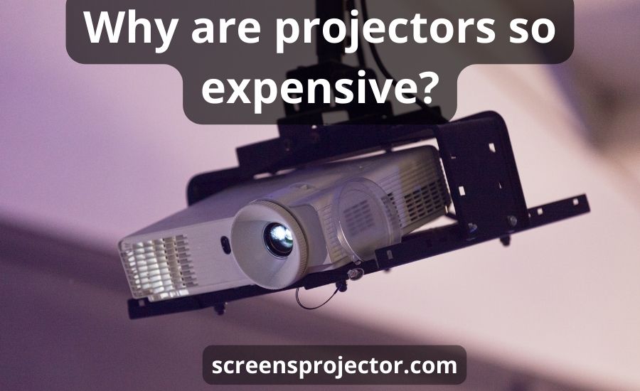 Why are projectors so expensive: super guide & top review