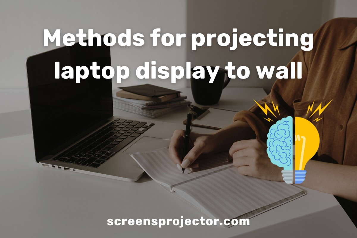 How To Project Laptop Screen To Wall Without Projector7TIPS